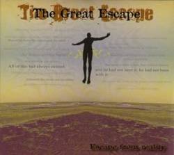 The Great Escape : Escape from Reality